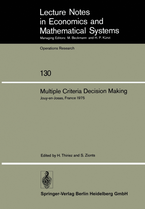 Multiple Criteria Decision Making