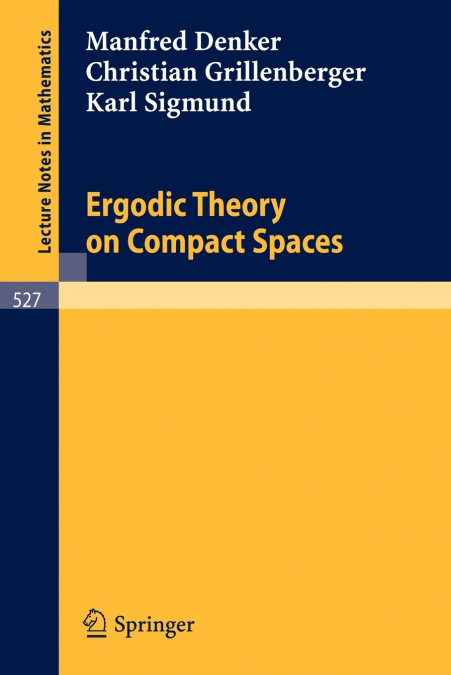 Ergodic Theory on Compact Spaces