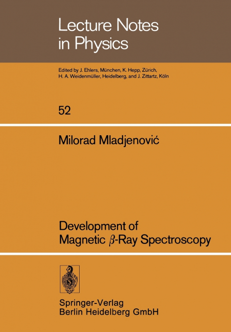 Development of Magnetic -Ray Spectroscopy
