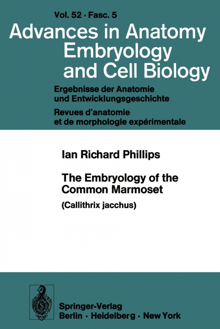 The Embryology of the Common Marmoset