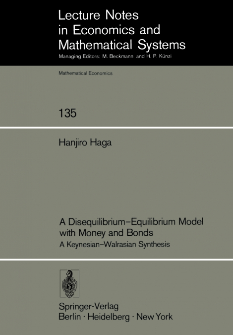 A Disequilibrium-Equilibrium Model with Money and Bonds