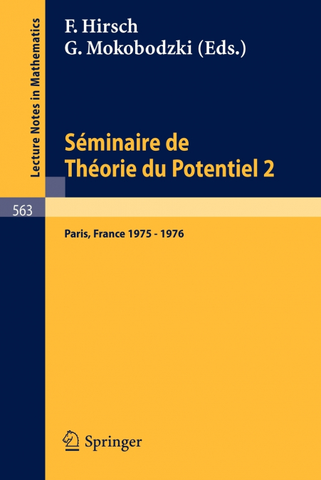 Séminaire de Théorie du Potentiel, Paris, 1975-1976, No. 2