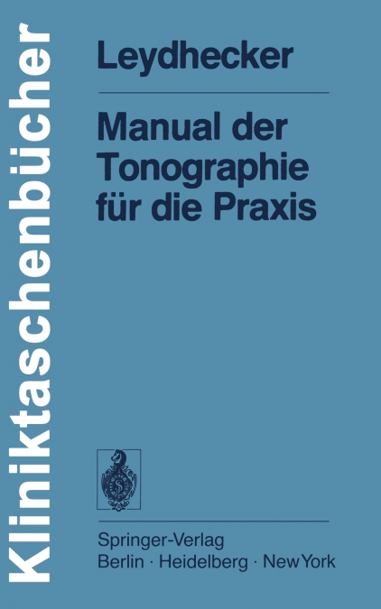 Manual Der Tonographie Fur Die Praxis