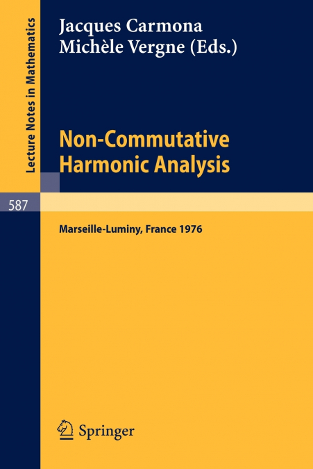 Non-Commutative Harmonic Analysis