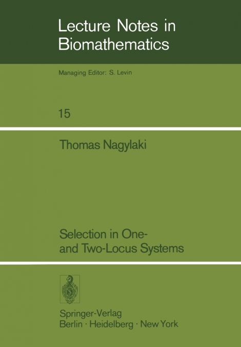 Selection in One- and Two-Locus Systems