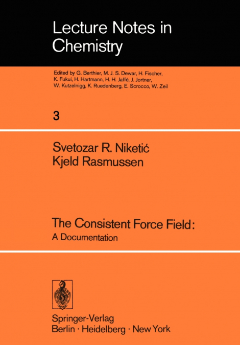 The Consistent Force Field
