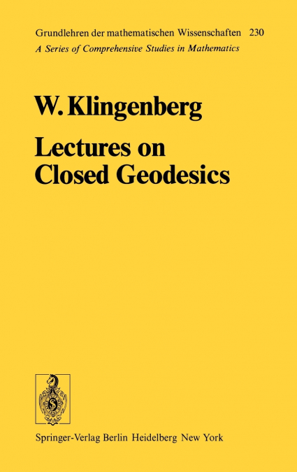 Lectures on Closed Geodesics