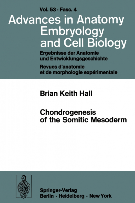 Chondrogenesis of the Somitic Mesoderm