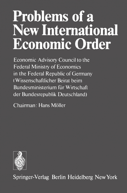Problems of a New International Economic Order