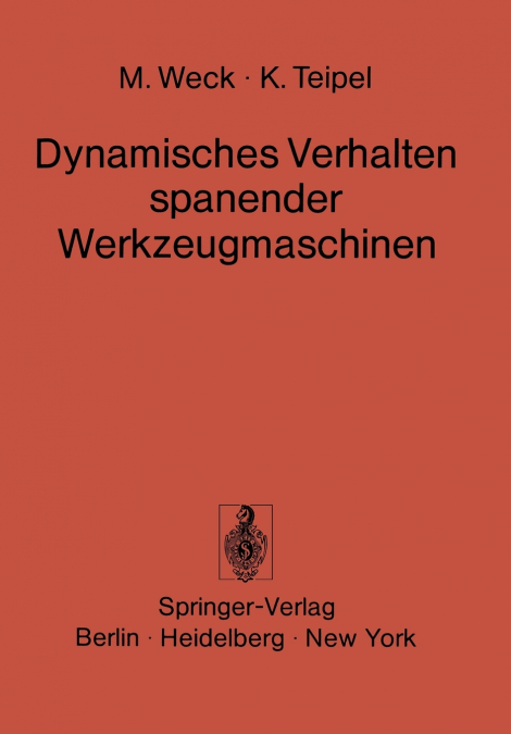 Dynamisches Verhalten spanender Werkzeugmaschinen