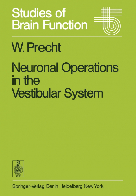 Neuronal Operations in the Vestibular System