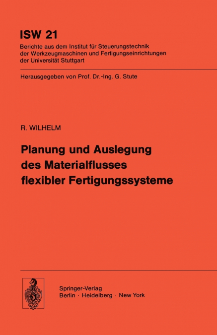Planung Und Auslegung Des Materialflusses Flexibler Fertigungssysteme