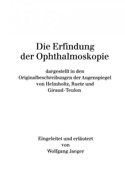Die Erfindung Der Ophthalmoskopie