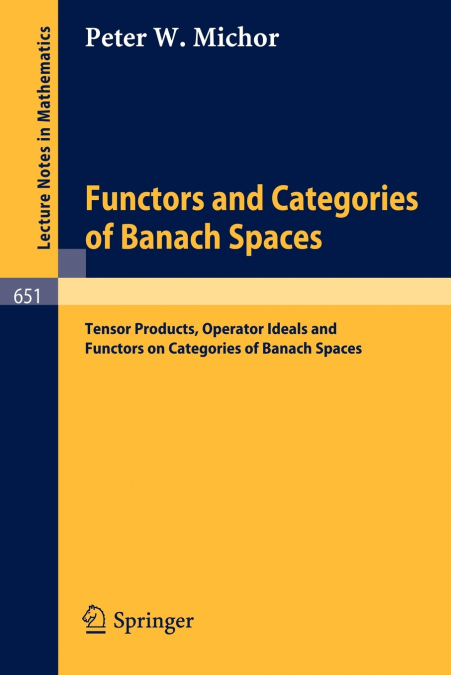 Functors and Categories of Banach Spaces