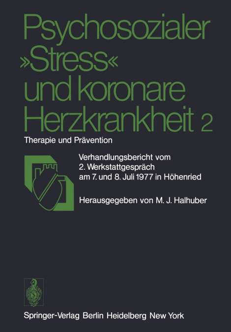 Psychosozialer „Stress' und koronare Herzkrankheit 2