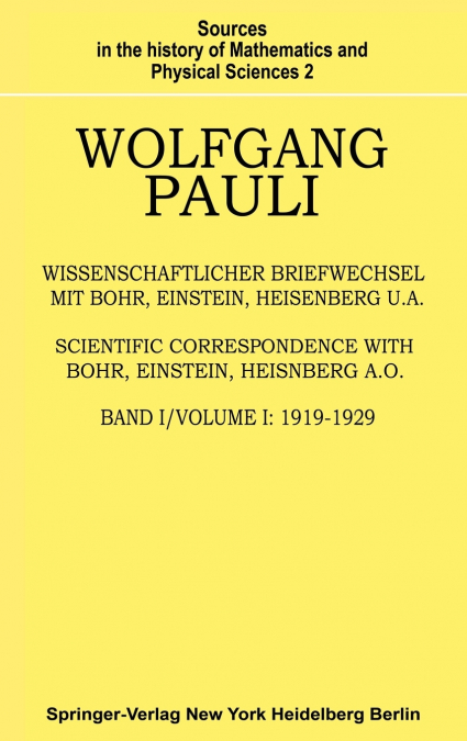 Wissenschaftlicher Briefwechsel mit Bohr, Einstein, Heisenberg u.a.