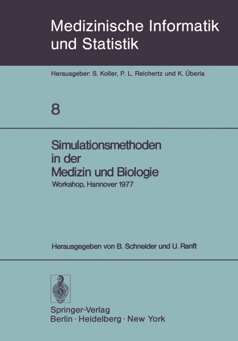 Simulationsmethoden in der Medizin und Biologie