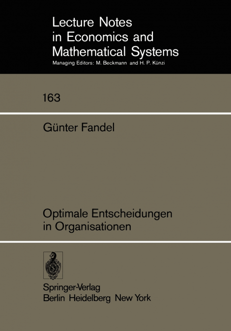 Optimale Entscheidungen in Organisationen