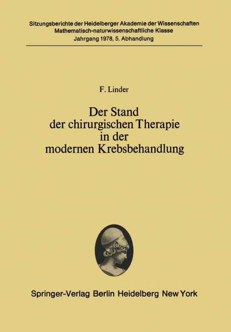 Der Stand Der Chirurgischen Therapie in Der Modernen Krebsbehandlung
