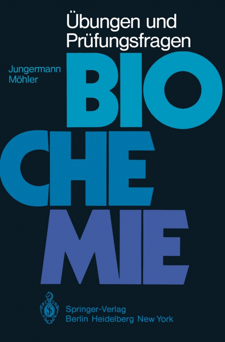 Übungen und Prüfungsfragen Biochemie