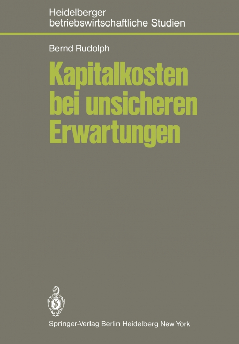 Kapitalkosten bei unsicheren Erwartungen