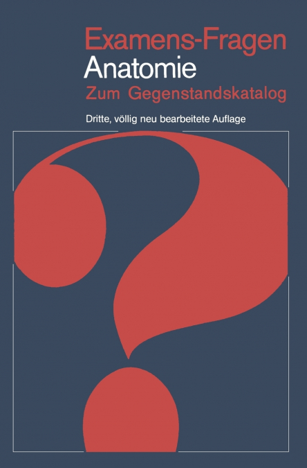 Examens-Fragen Anatomie