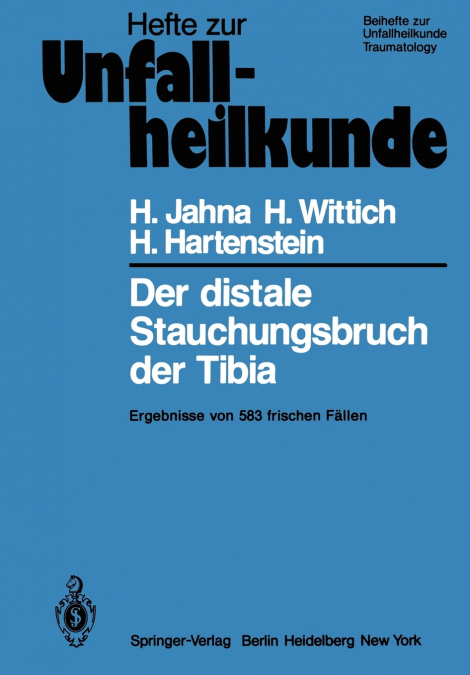 Der distale Stauchungsbruch der Tibia