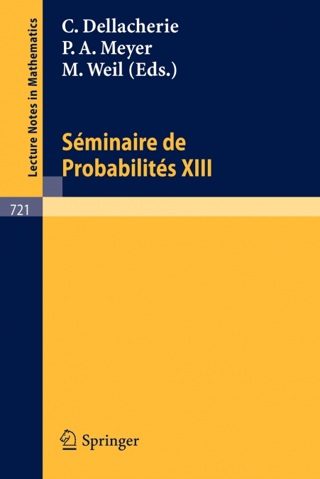 Seminaire de Probabilites XIII