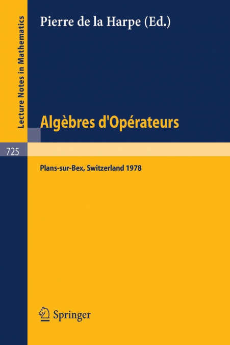 Algebres d’Operateurs