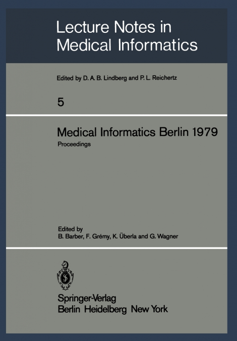 Medical Informatics Berlin 1979