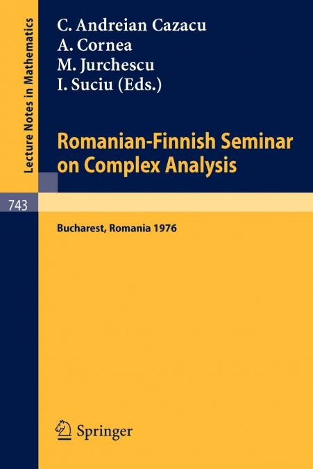 Romanian-Finnish Seminar on Complex Analysis