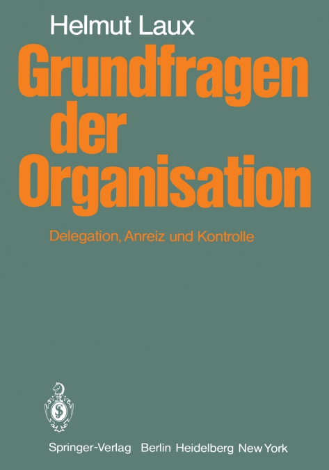 Grundfragen der Organisation