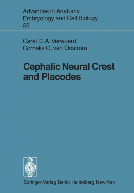 Cephalic Neural Crest and Placodes