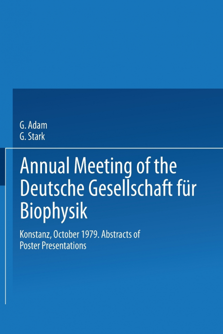 Annual Meeting of the Deutsche Gesellschaft für Biophysik