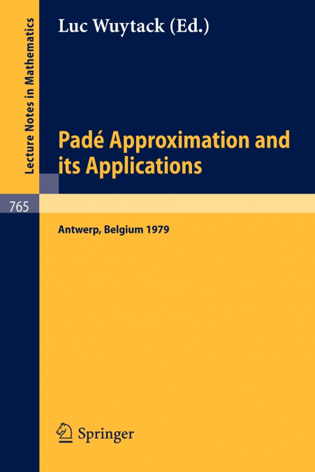 Pade Approximation and its Applications
