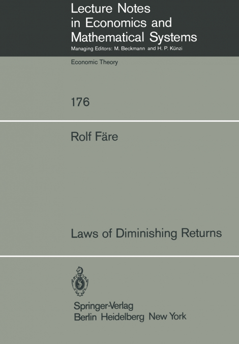 Laws of Diminishing Returns