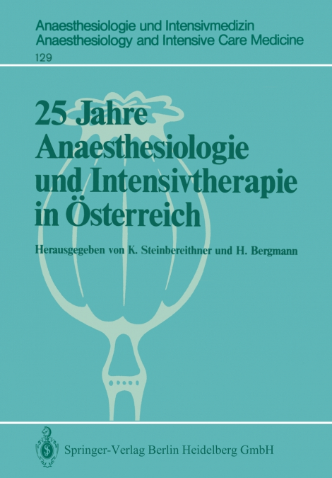 25 Jahre Anaesthesiologie und Intensivtherapie in Österreich