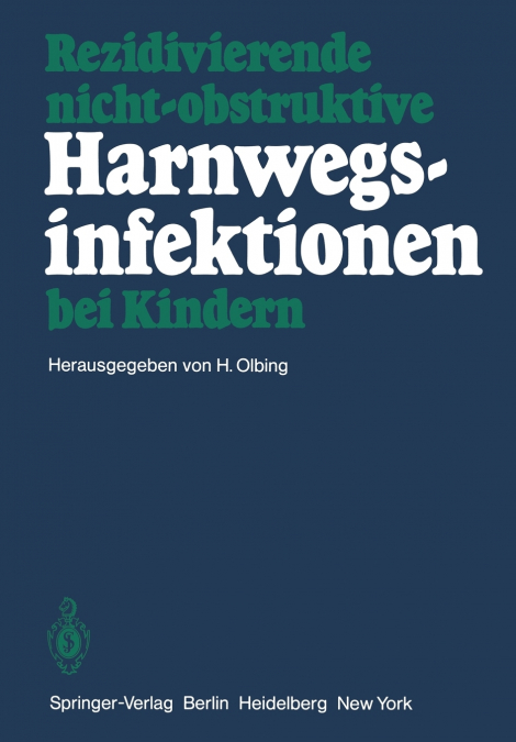 Rezidivierende nicht-obstruktive Harnwegsinfektionen bei Kindern