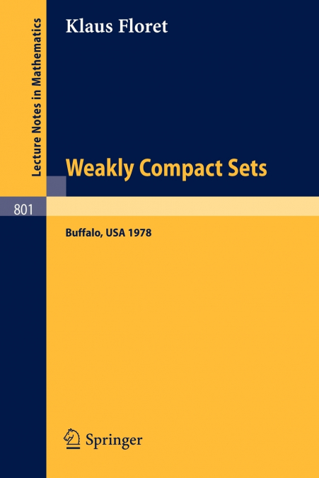 Weakly Compact Sets
