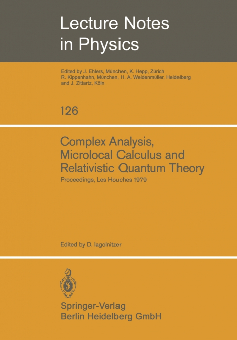 Complex Analysis, Microlocal Calculus and Relativistic Quantum Theory