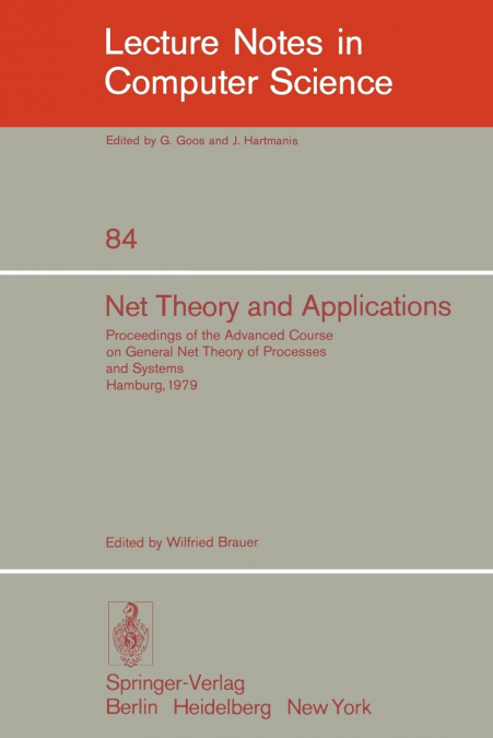 Net Theory and Applications