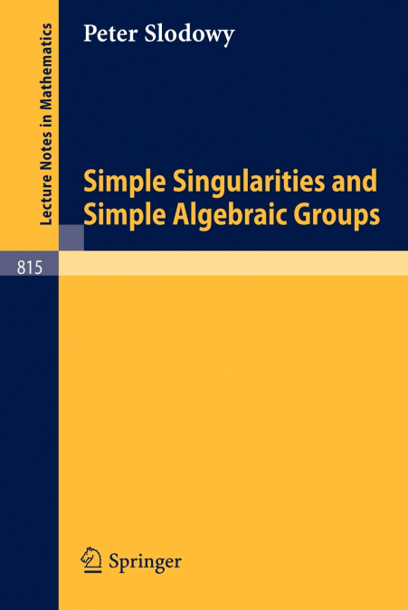 Simple Singularities and Simple Algebraic Groups