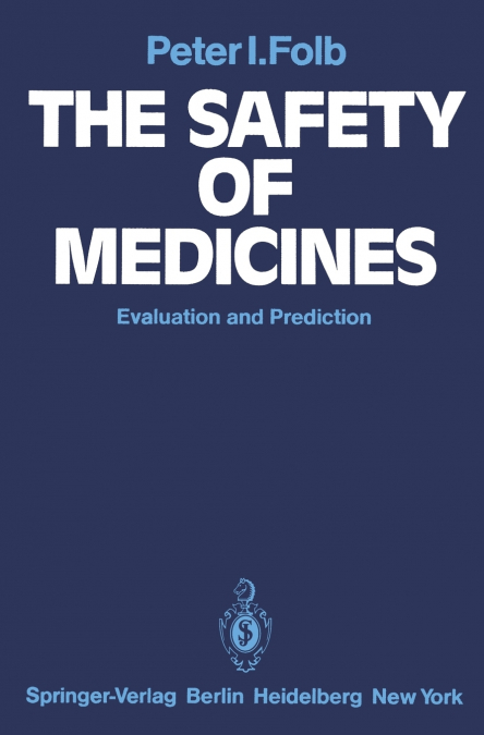 The Safety of Medicines