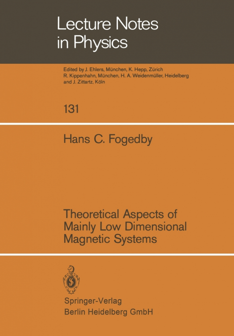 Theoretical Aspects of Mainly Low Dimensional Magnetic Systems