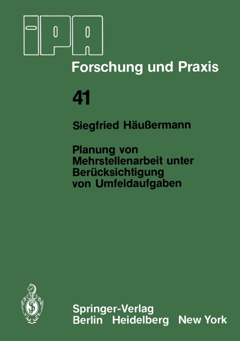 Planung von Mehrstellenarbeit unter Berücksichtigung von Umfeldaufgaben