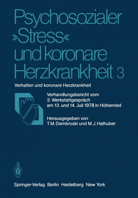 Psychosozialer „Stress' und koronare Herzkrankheit 3