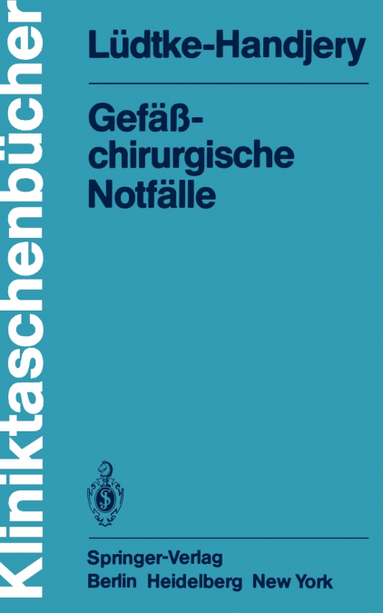 Gefäßchirurgische Notfälle