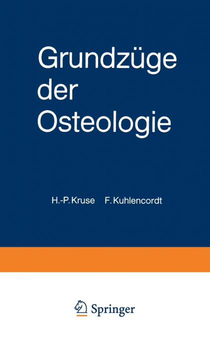 Grundzüge der Osteologie