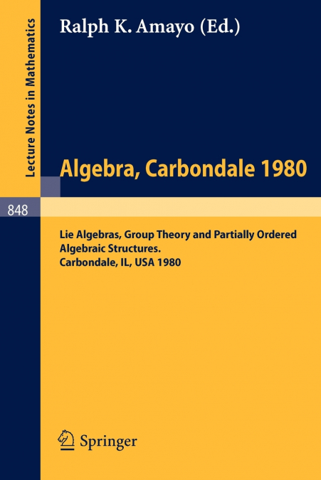 Algebra. Carbondale 1980.