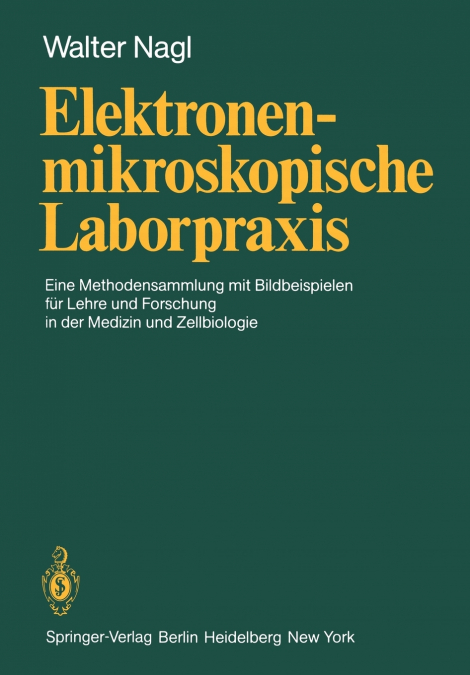Elektronenmikroskopische Laborpraxis